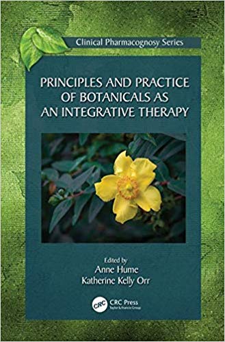Principles and Practice of Botanicals as an Integrative Therapy (Clinical Pharmacognosy Series)-Original PDF