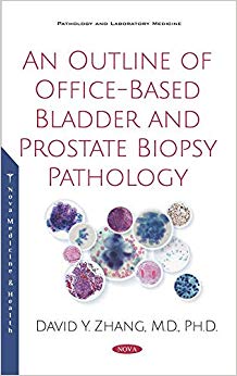 An Outline of Office-based Bladder and Prostate Biopsy Pathology-Original PDF
