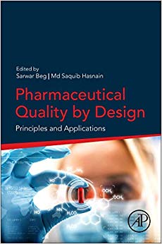 Pharmaceutical Quality by Design: Principles and Applications-Original PDF