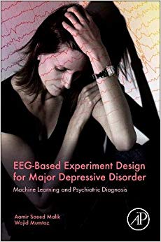 EEG-Based Experiment Design for Major Depressive Disorder: Machine Learning and Psychiatric Diagnosis-Original PDF