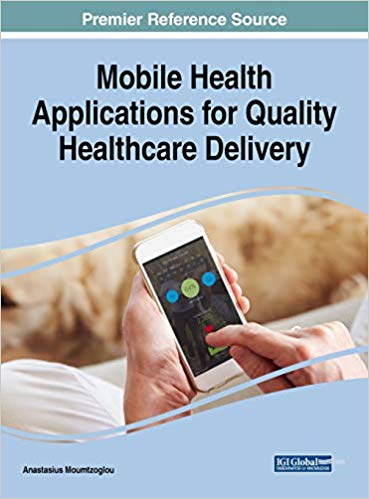 Mobile Health Applications for Quality Healthcare Delivery (Advances in Healthcare Information Systems and Administration)-Original PDF