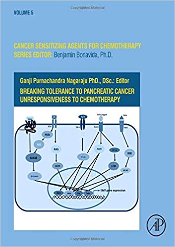 Breaking Tolerance to Pancreatic Cancer Unresponsiveness to Chemotherapy, Volume 5 (Cancer Sensitizing Agents for Chemotherapy)-Original PDF