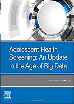 Adolescent Health Screening: An Update in the Age of Big Data-Original PDF