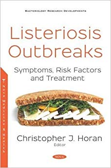 Listeriosis Outbreaks: Symptoms, Risk Factors and Treatment-Original PDF