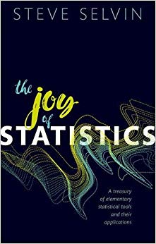 The Joy of Statistics: A Treasury of Elementary Statistical Tools and their Applications-Original PDF