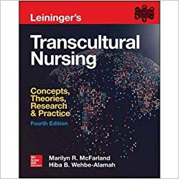 Leininger’s Transcultural Nursing: Concepts, Theories, Research & Practice, Fourth Edition-Original PDF