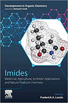 Imides: Medicinal, Agricultural, Synthetic Applications and Natural Products Chemistry (Developments in Organic Chemistry)-Original PDF