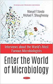 Enter the World of Microbiology: Interviews About the Worlds Most Famous Microbiologists-Original PDF