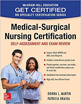 Medical-Surgical Nursing Certification (McGraw-Hill Education Get Certified RN Specialty Certification)-Original PDF