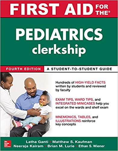 First Aid for the Pediatrics Clerkship, Fourth Edition -Original PDF