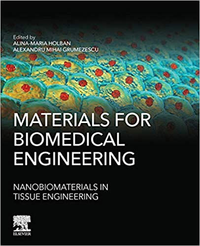 Materials for Biomedical Engineering: Nanobiomaterials in Tissue Engineering-Original PDF