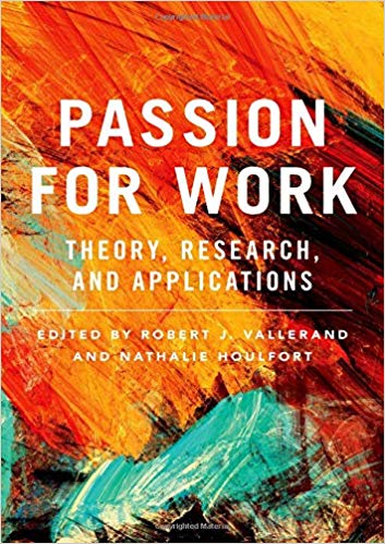 Passion for Work: Theory, Reseach, and Applications-Original PDF