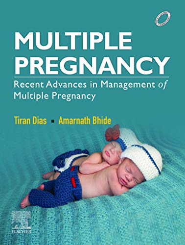 Multiple Pregnancy: Recent Advances in Management of Multiple Pregnancy-Original PDF