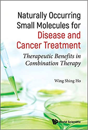 Naturally Occurring Small Molecules for Disease and Cancer Treatment: Therapeutic Benefits in Combination Therapy-Original PDF