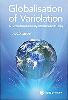 Globalisation of Variolation: The Overlooked Origins of Immunity for Smallpox in the 18th Century-Original PDF
