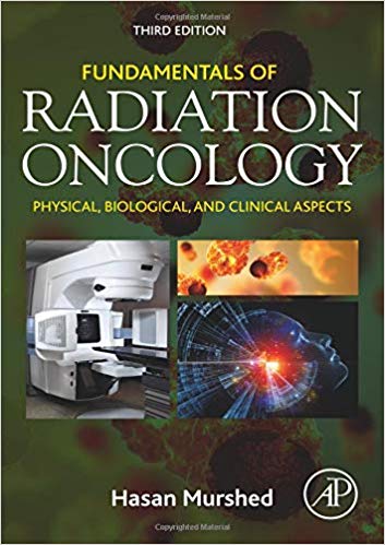 Fundamentals of Radiation Oncology: Physical, Biological, and Clinical Aspects 3rd Edition-EPUB