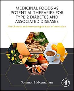 Medicinal Foods as Potential Therapies for Type-2 Diabetes and Associated Diseases: The Chemical and Pharmacological Basis of their Action-Original PDF