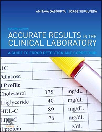 Accurate Results in the Clinical Laboratory: A Guide to Error Detection and Correction 2nd Edition-Original PDF