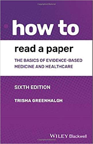 How to Read a Paper: The Basics of Evidence-based Medicine and Healthcare 6th Edition-Original PDF