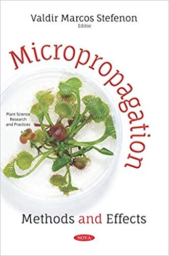 Micropropagation: Methods and Effects-Original PDF