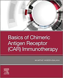Basics of Chimeric Antigen Receptor (CAR) Immunotherapy-Original PDF