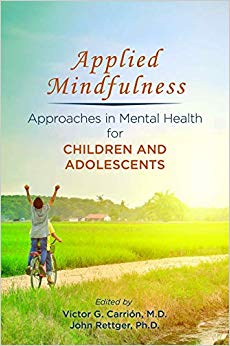 Applied Mindfulness: Approaches in Mental Health for Children and Adolescents-Original PDF
