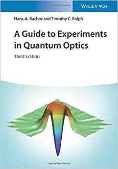 A Guide to Experiments in Quantum Optics 3rd Edition-Original PDF