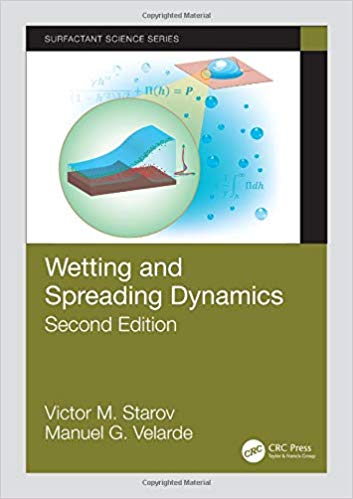 Wetting and Spreading Dynamics, Second Edition (Surfactant Science)-Original PDF