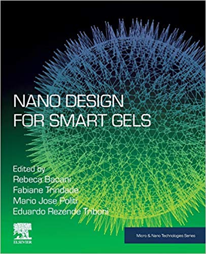 Nano Design for Smart Gels (Micro and Nano Technologies)-Original PDF