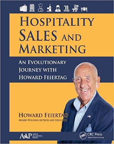 Hospitality Sales and Marketing: An Evolutionary Journey with Howard Feiertag-Original PDF