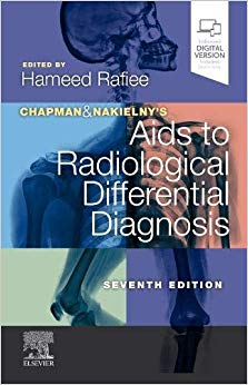 Chapman & Nakielny’s Aids to Radiological Differential Diagnosis 7th Edition-Original PDF