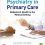 Essentials of Psychiatry in Primary Care: Behavioral Health in the Medical Setting-Original PDF