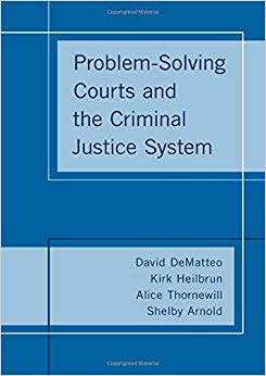 Problem-Solving Courts and the Criminal Justice System-Original PDF