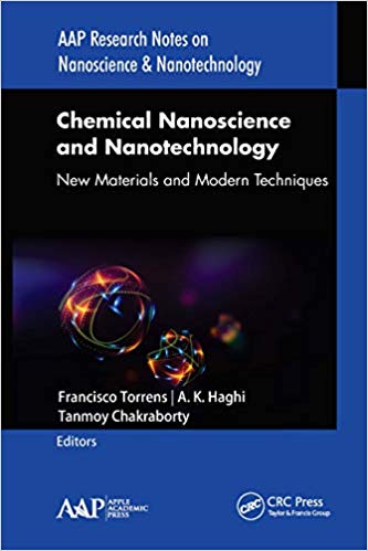 Chemical Nanoscience and Nanotechnology: New Materials and Modern Techniques (AAP Research Notes on Nanoscience and Nanotechnology)-Original PDF