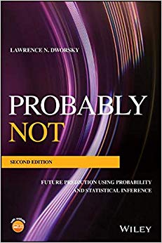 Probably Not: Future Prediction Using Probability and Statistical Inference-Original PDF