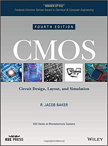 CMOS: Circuit Design, Layout, and Simulation (IEEE Press Series on Microelectronic Systems) 4th Edition-Original PDF