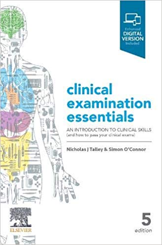 Clinical Examination Essentials: An Introduction to Clinical Skills and How to Pass Your Clinical Exams 5th Edition-EPUB