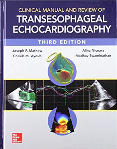 Clinical Manual and Review of Transesophageal Echocardiography, 3/e-Original PDF