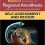 Hadzic’s Textbook of Regional Anesthesia and Acute Pain Management: Self-Assessment and Review-Original PDF