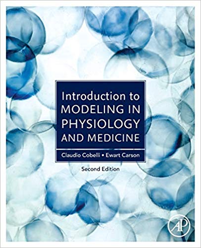 Introduction to Modeling in Physiology and Medicine 2nd Edition-Original PDF