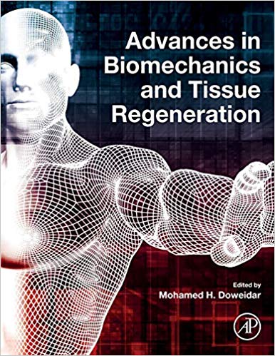 Advances in Biomechanics and Tissue Regeneration-Original PDF