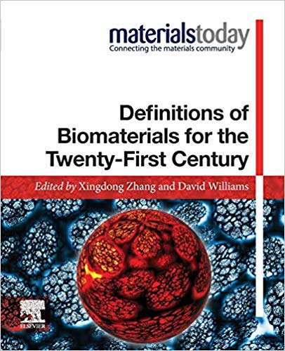 Definitions of Biomaterials for the Twenty-First Century (Materials Today)-Original PDF