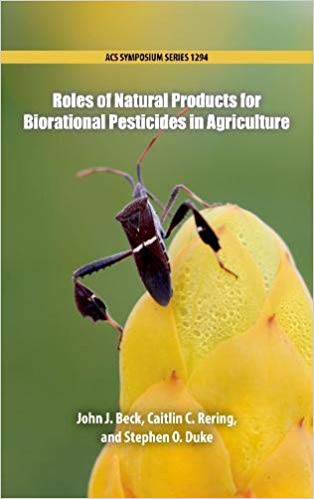 Roles of Natural Products for Biorational Pesticides in Agricultuure (ACS Symposium Series)-Original PDF
