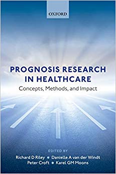 Prognosis Research in Healthcare: Concepts, Methods, and Impact-Original PDF