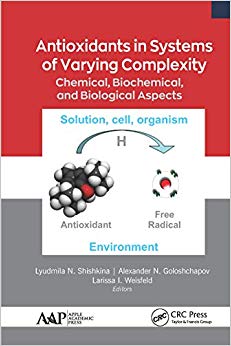 Antioxidants in Systems of Varying Complexity: Chemical, Biochemical, and Biological Aspects-Original PDF