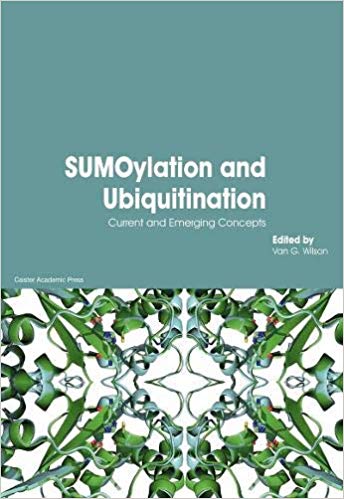 SUMOylation and Ubiquitination: Current and Emerging Concepts-Original PDF