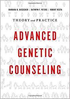Advanced Genetic Counseling: Theory and Practice-Original PDF