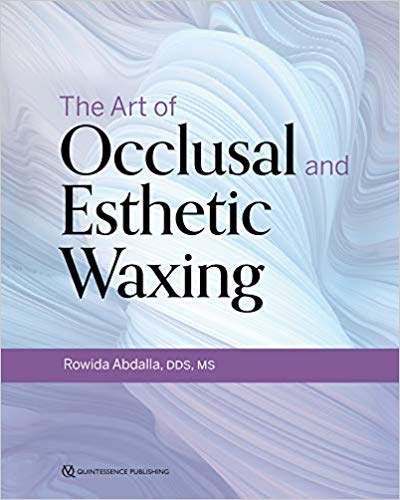 The Art of Occlusal and Esthetic Waxing-Original PDF