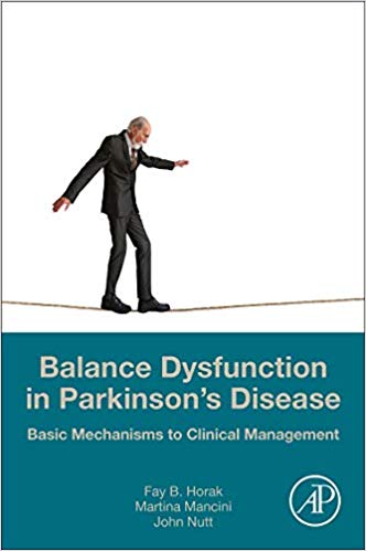 Balance Dysfunction in Parkinson’s Disease: Basic Mechanisms to Clinical Management-Original PDF