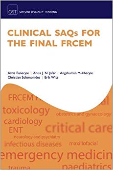 Clinical SAQs for the Final FRCEM (Oxford Specialty Training: Revision Texts)-Original PDF